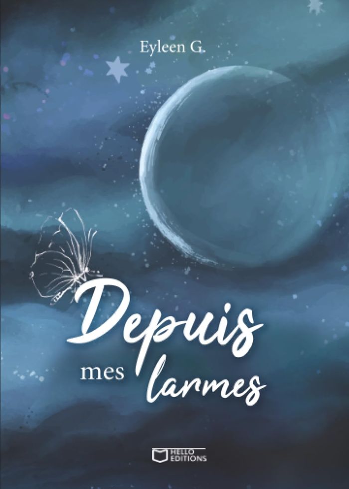 Couverture du livre « Depuis mes larmes » de Eyleen G., librairie Les Contes Infusés à Corte