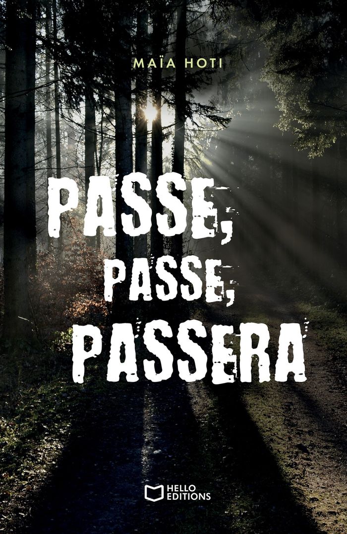 Couverture du livre « Passe, passe, passera » de Maïa Hoti, librairie Les Contes Infusés à Corte