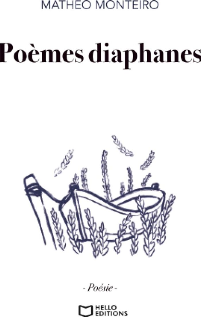 Couverture du livre « Poèmes diaphanes » de Mathéo Monteiro, librairie Les Contes Infusés à Corte
