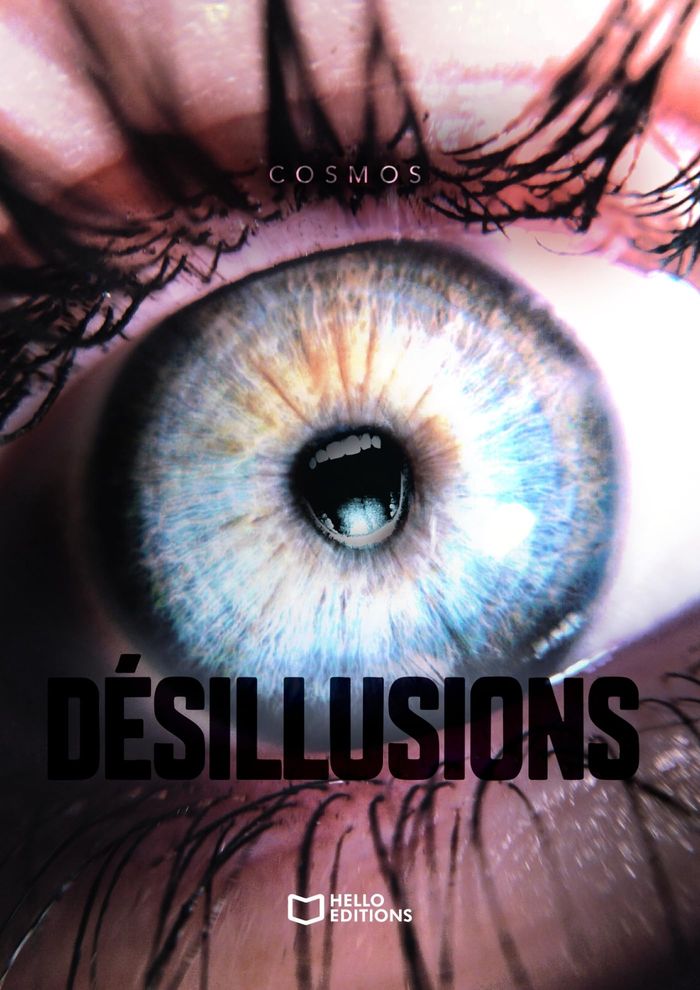 Couverture du livre « Désillusions » de Cosmos, librairie Les Contes Infusés à Corte