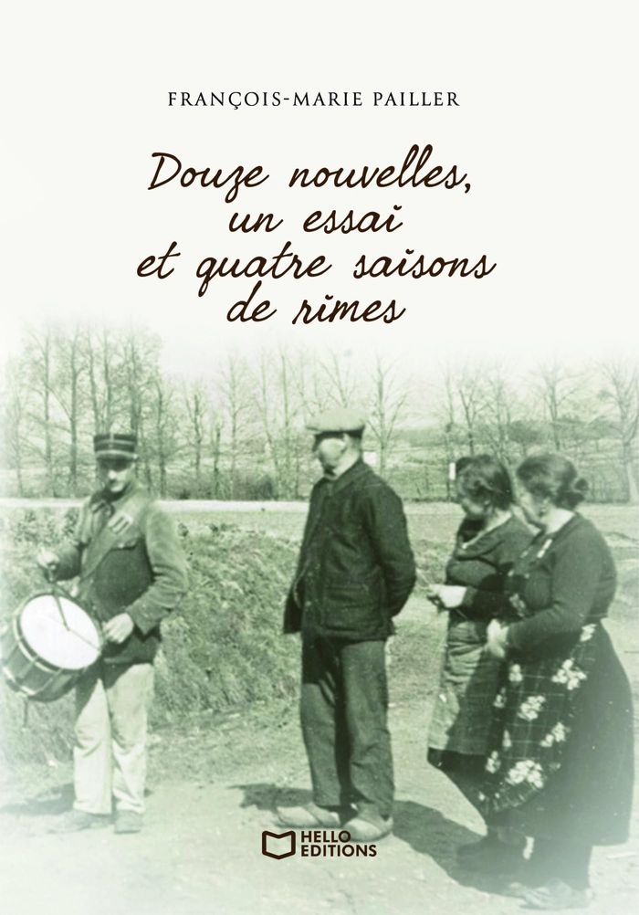 Couverture du livre « DOUZE NOUVELLES, UN ESSAI ET QUATRE SAISONS DE RIMES » de F-M. Pailler, librairie Les Contes Infusés à Corte