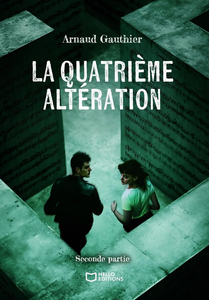 Couverture du livre « LA QUATRIEME ALTERATION - SECONDE PARTIE » de Arnaud Gauthier, librairie Les Contes Infusés à Corte