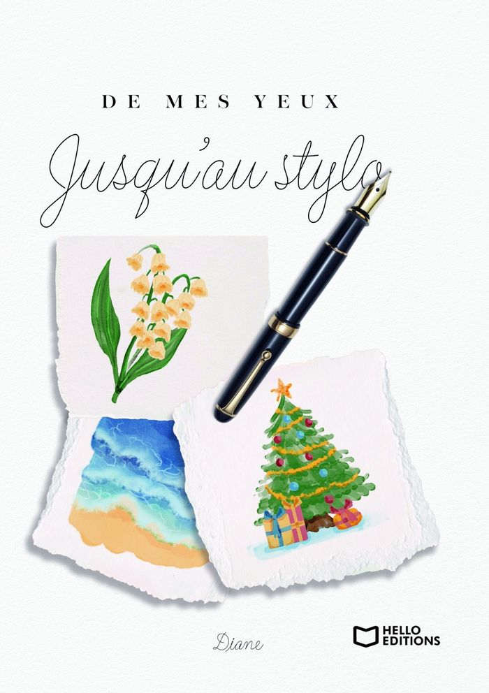 Couverture du livre « DE MES YEUX JUSQU'AU STYLO » de Diane, librairie Les Contes Infusés à Corte