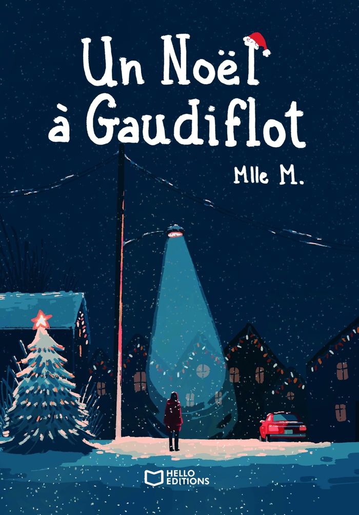 Couverture du livre « UN NOEL A GAUDIFLOT » de Mlle M., librairie Les Contes Infusés à Corte