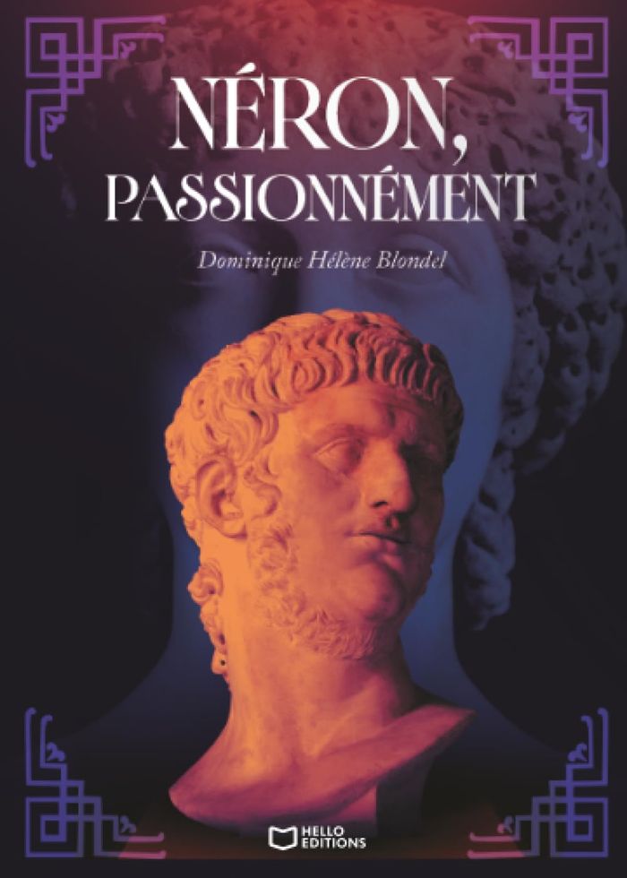 Couverture du livre « NERON, PASSIONNEMENT », librairie Les Contes Infusés à Corte