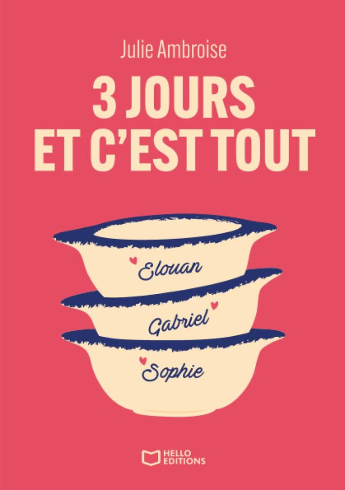 Couverture du livre « Trois jours et c'est tout » de Julie Ambroise, librairie Les Contes Infusés à Corte