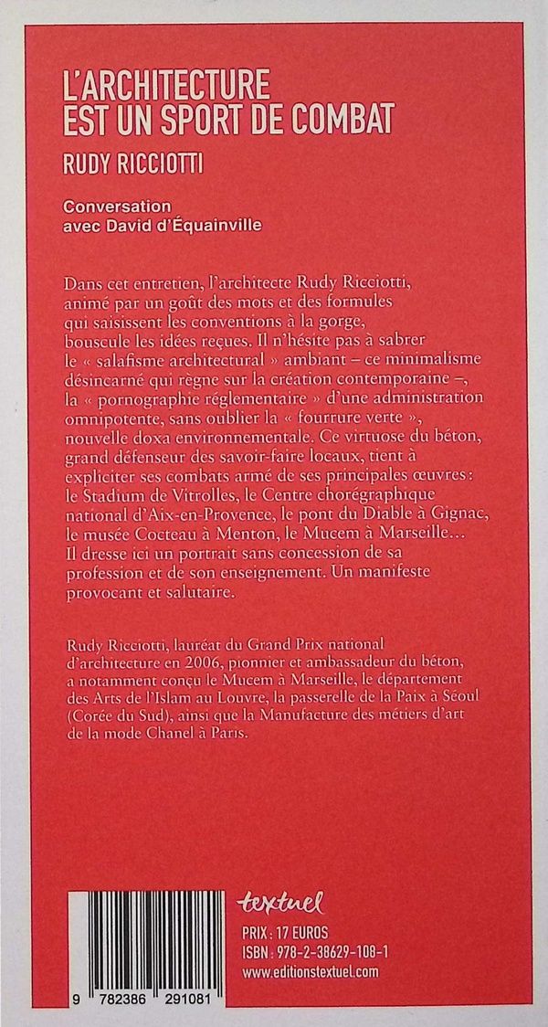 Quatrième de couverture de « L'architecture est un sport de combat : conversation avec David d'Équainville »