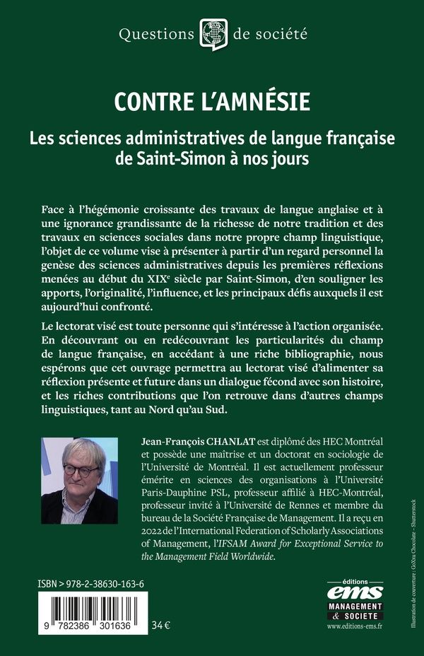 Quatrième de couverture de « Contre l'amnésie : les sciences administratives de langue française de Saint-Simon à nos jours »