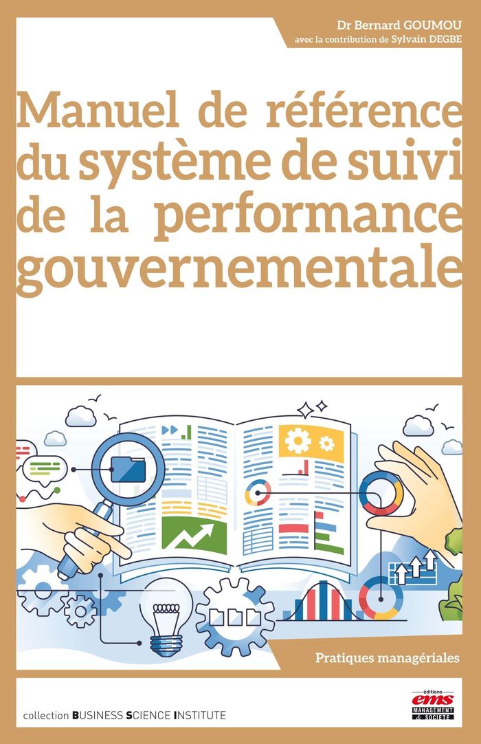 Couverture du livre « Manuel de référence du système de suivi de la performance gouvernementale », librairie Les Contes Infusés à Corte