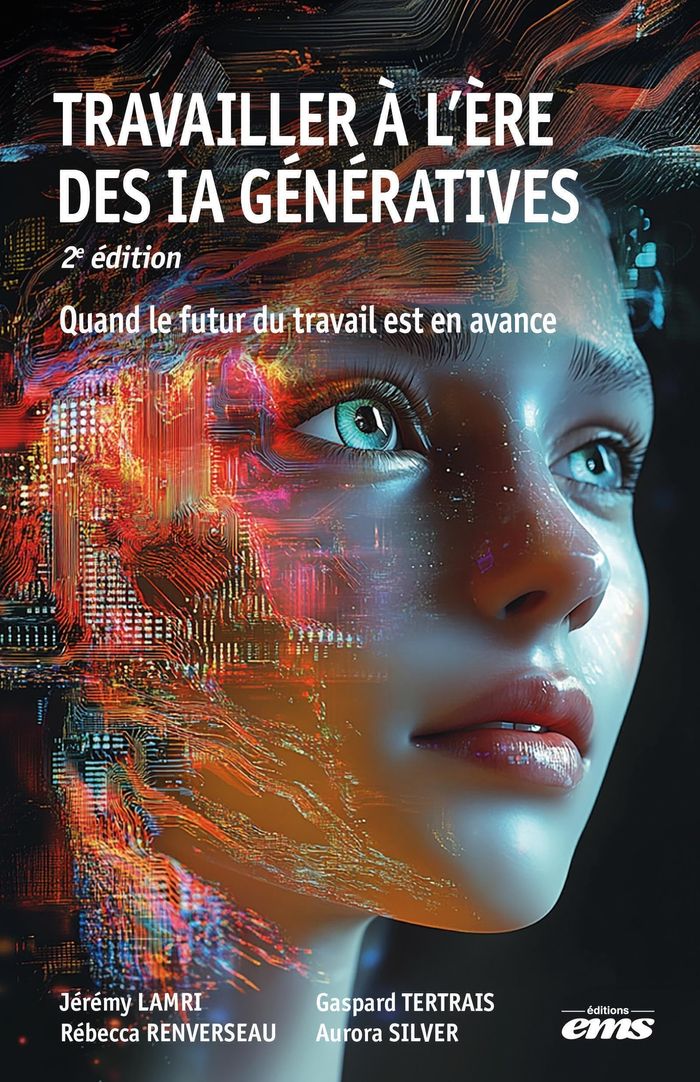 Couverture du livre « Travailler à l'ère des IA génératives » de Jérémy Lamri, librairie Les Contes Infusés à Corte