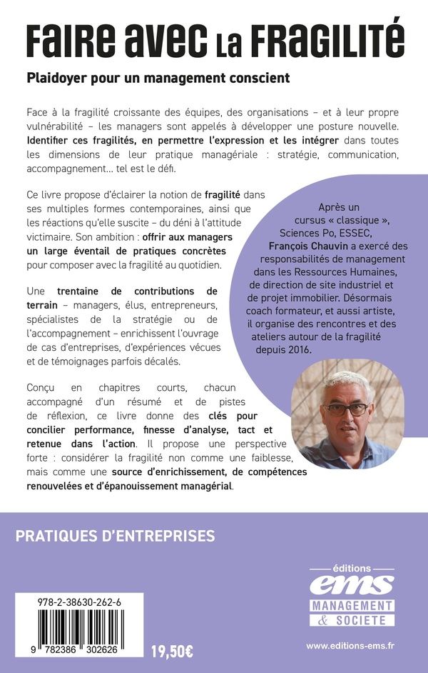 Quatrième de couverture de « Faire avec la fragilité : plaidoyer pour un management conscient »