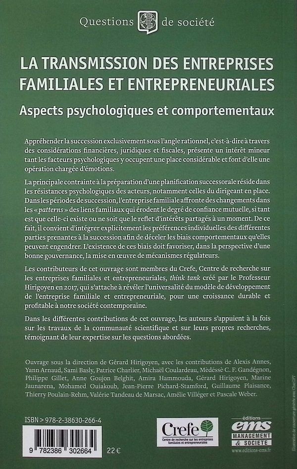 Quatrième de couverture de « La transmission des entreprises familiales et entrepreneuriales : aspects psychologiques et comportementaux »