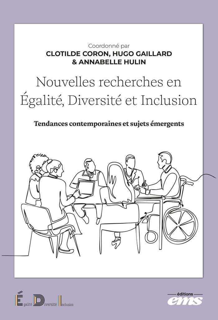 Couverture du livre « Nouvelles recherches en égalité, diversité et inclusion : tendances contemporaines et sujets émergents » de coordonné par Clotilde Coron, librairie Les Contes Infusés à Corte