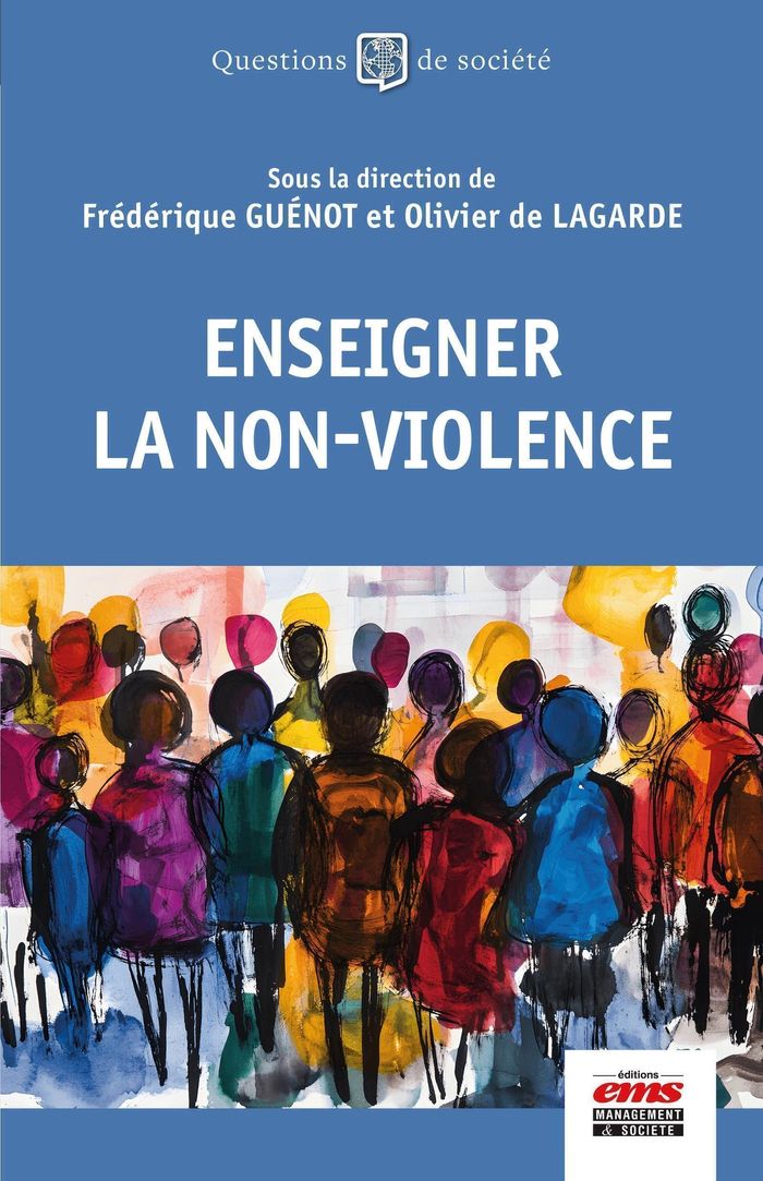 Couverture du livre « Enseigner la non-violence » de Frédérique Guénot, librairie Les Contes Infusés à Corte