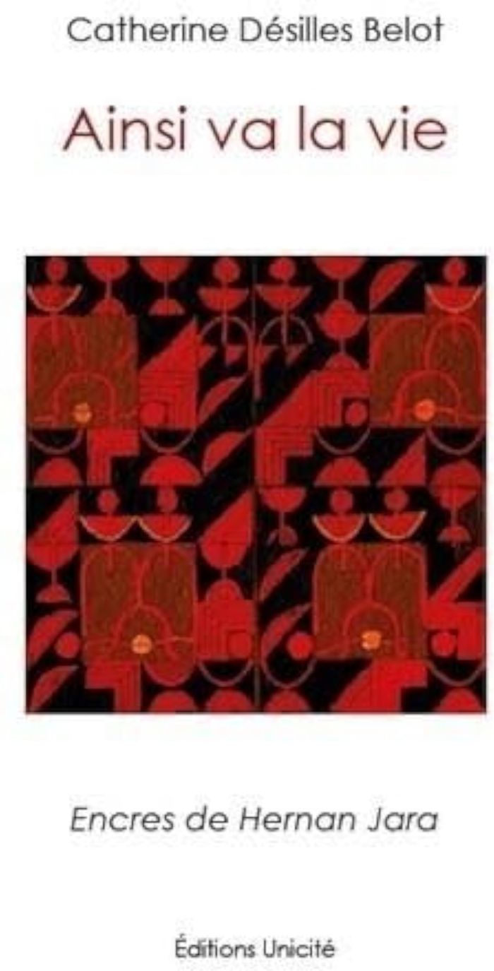 Couverture du livre « Ainsi va la vie » de Catherine Désilles Belot, librairie Les Contes Infusés à Corte