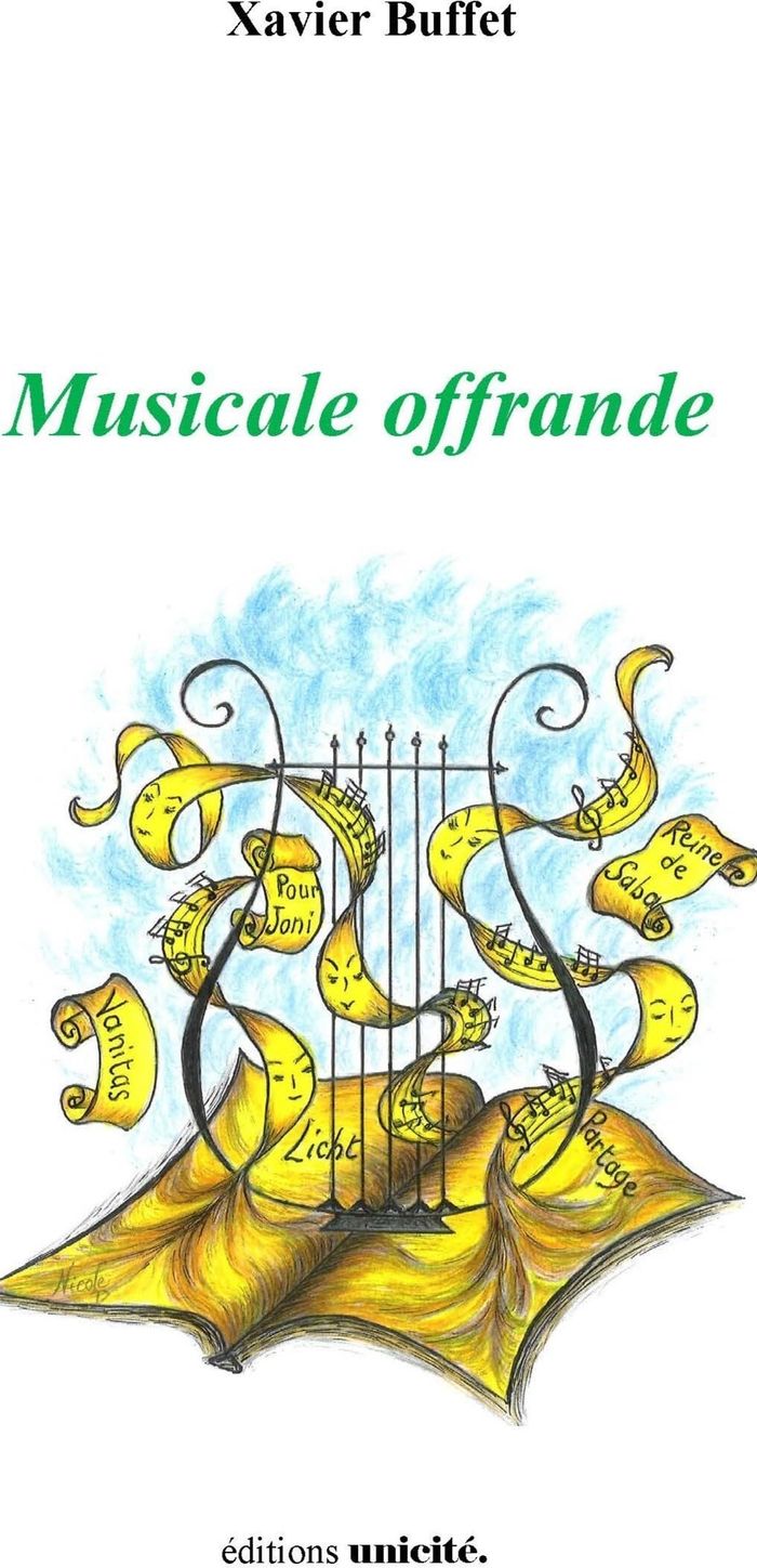 Couverture du livre « MUSICALE OFFRANDE » de Xavier Buffet, librairie Les Contes Infusés à Corte