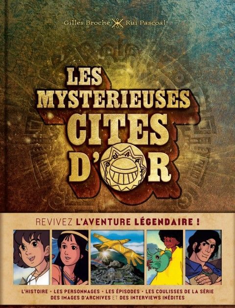 Couverture du livre « LES MYSTERIEUSES CITES D'OR », librairie Les Contes Infusés à Corte