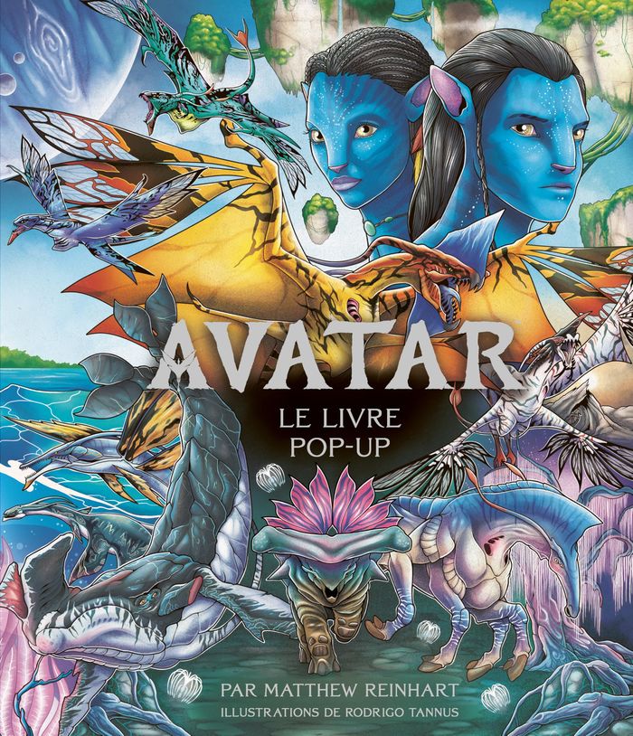 Couverture du livre « AVATAR, LE POP-UP » de Matthew Reinhart, librairie Les Contes Infusés à Corte