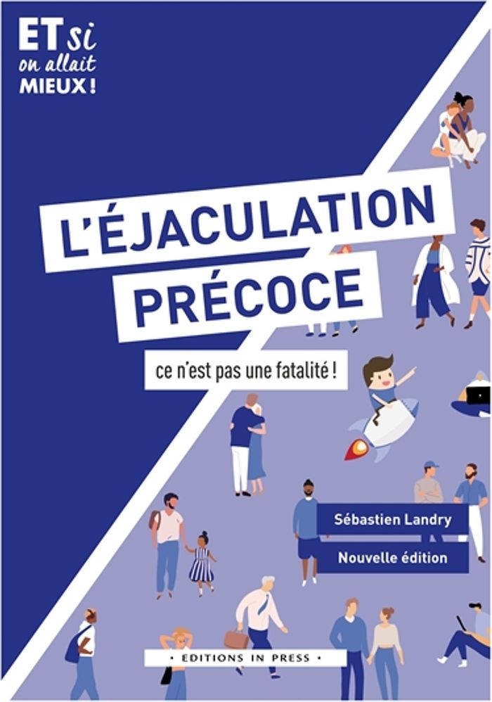 Couverture du livre « L'éjaculation précoce : ce n'est pas une fatalité ! », librairie Les Contes Infusés à Corte