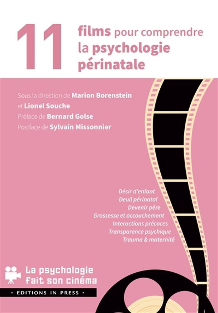 Couverture du livre « 11 films pour comprendre la psychologie périnatale » de Marion Borenstein, librairie Les Contes Infusés à Corte