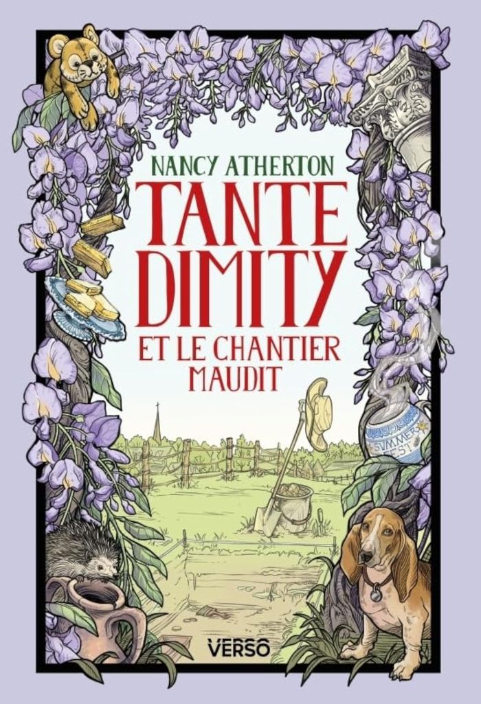 Couverture du livre « TANTE DIMITY ET LE CHANTIER MAUDIT - LES MYSTERES DE TANTE DIMITY, T. 3 », librairie Les Contes Infusés à Corte