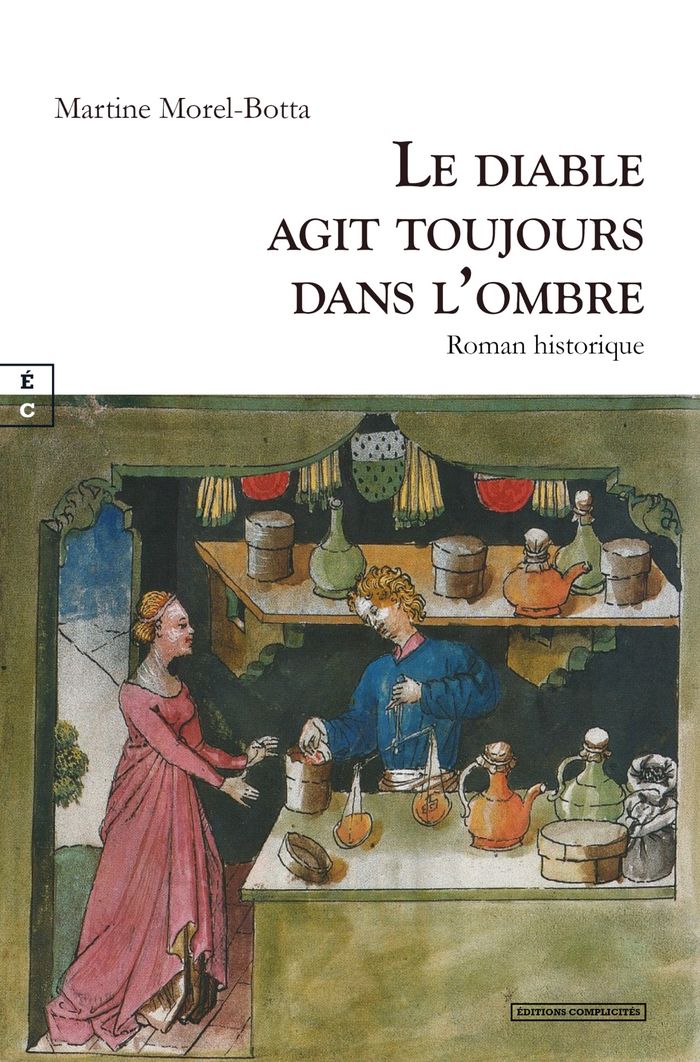 Couverture du livre « LE DIABLE AGIT TOUJOURS DANS L'OMBRE », librairie Les Contes Infusés à Corte