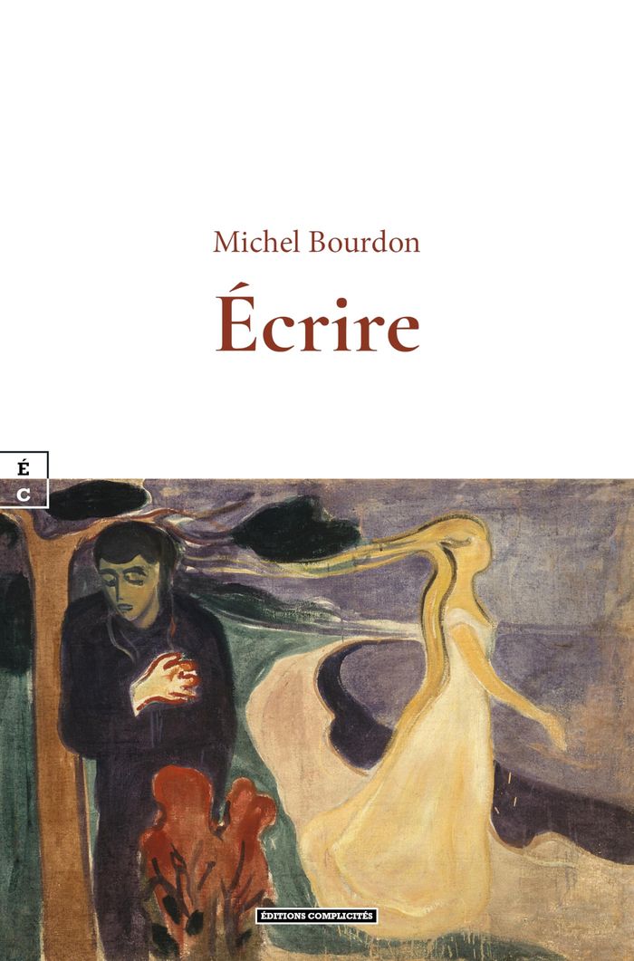 Couverture du livre « Écrire » de Michel Bourdon, librairie Les Contes Infusés à Corte