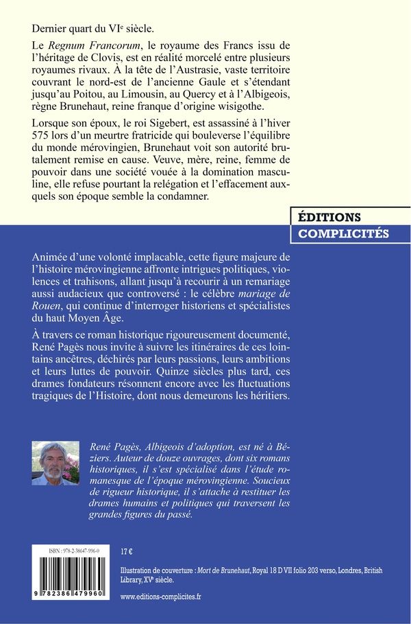 Quatrième de couverture de « Nouveau mariage pour Brunehaut : un amour ruiné chez les rois des Francs »