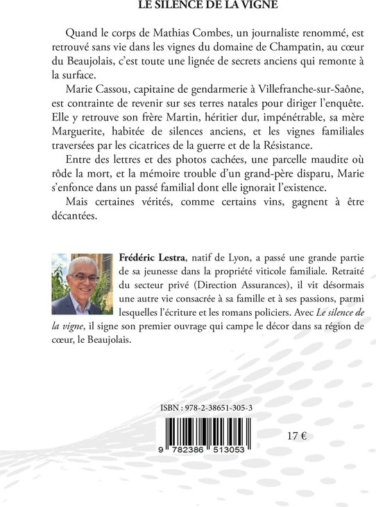 Quatrième de couverture de « LE SILENCE DE LA VIGNE »