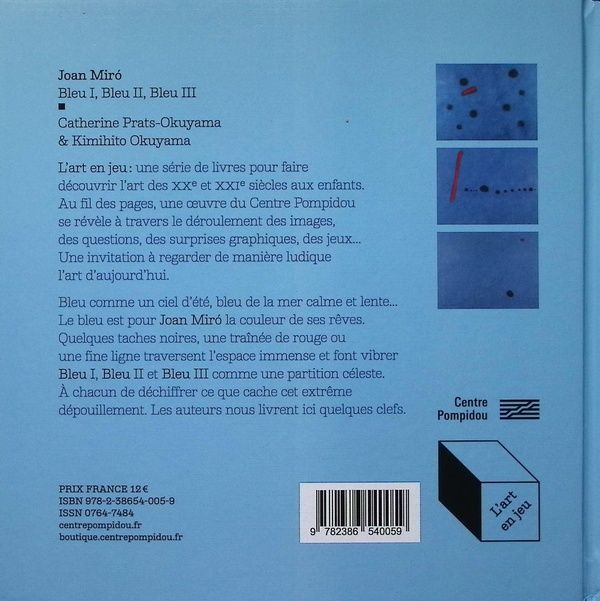 Quatrième de couverture de « Joan Miró : "Bleu I", "Bleu II", "Bleu III" »