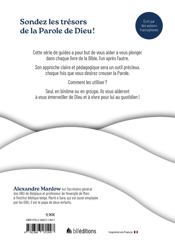 Quatrième de couverture de « Se plonger dans Galates : un guide biblique en 10 sessions écrit par Alexandre Manlow »