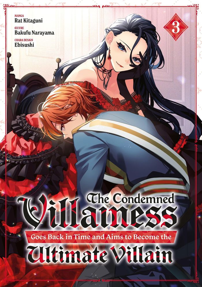 Couverture du livre « THE CONDEMNED VILLAINESS GOES BACK IN TIME - TOME 03 » de Kitaguni/ebisushi, librairie Les Contes Infusés à Corte