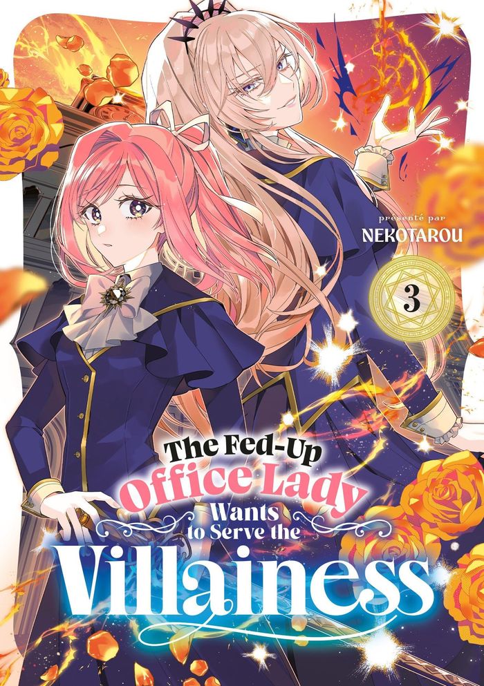 Couverture du livre « THE FED-UP OFFICE LADY WANTS TO SERVE THE VILLAINESS LIVRE - THE FED-UP OFFICE LADY WANTS TO SERVE T » de Nekotarou, librairie Les Contes Infusés à Corte