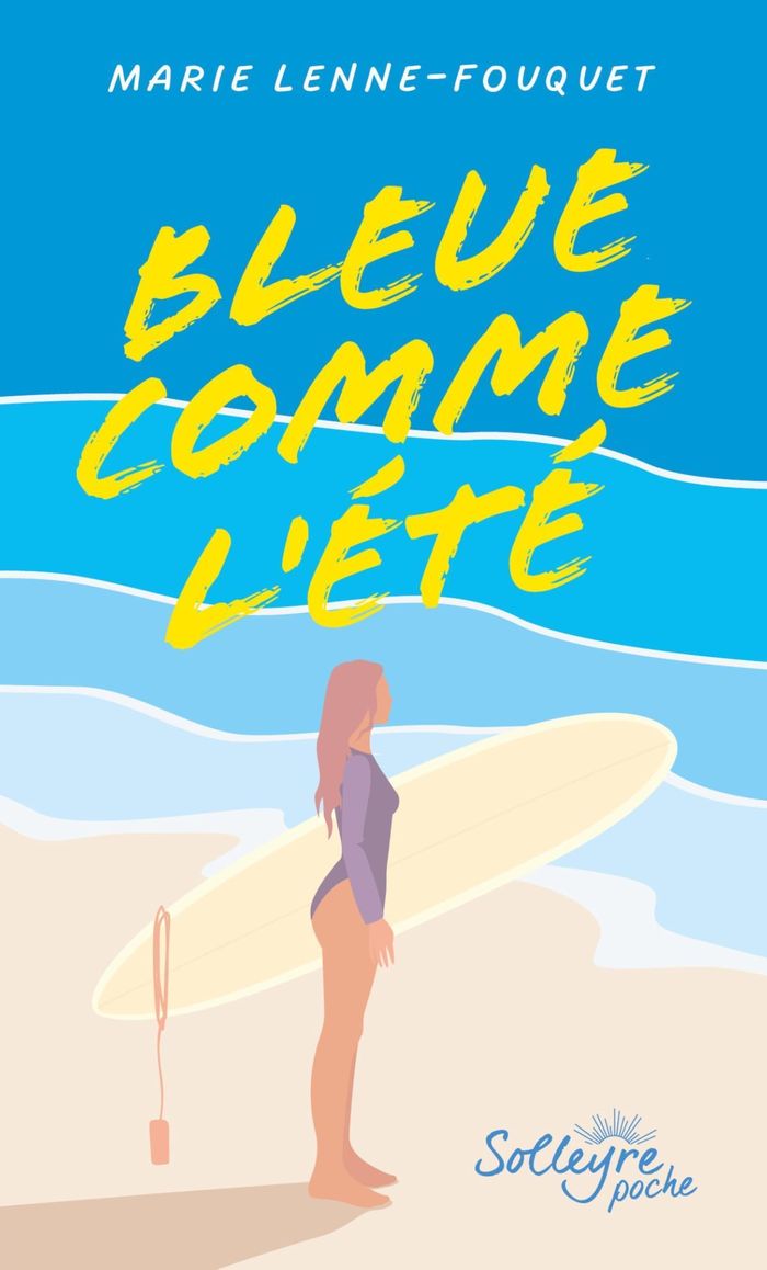 Couverture du livre « Bleue comme l'été » de Marie Lenne-Fouquet, librairie Les Contes Infusés à Corte