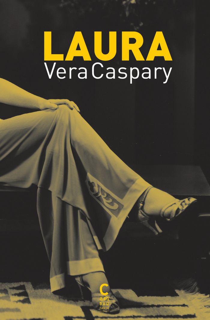Couverture du livre « Laura » de Vera Caspary, librairie Les Contes Infusés à Corte