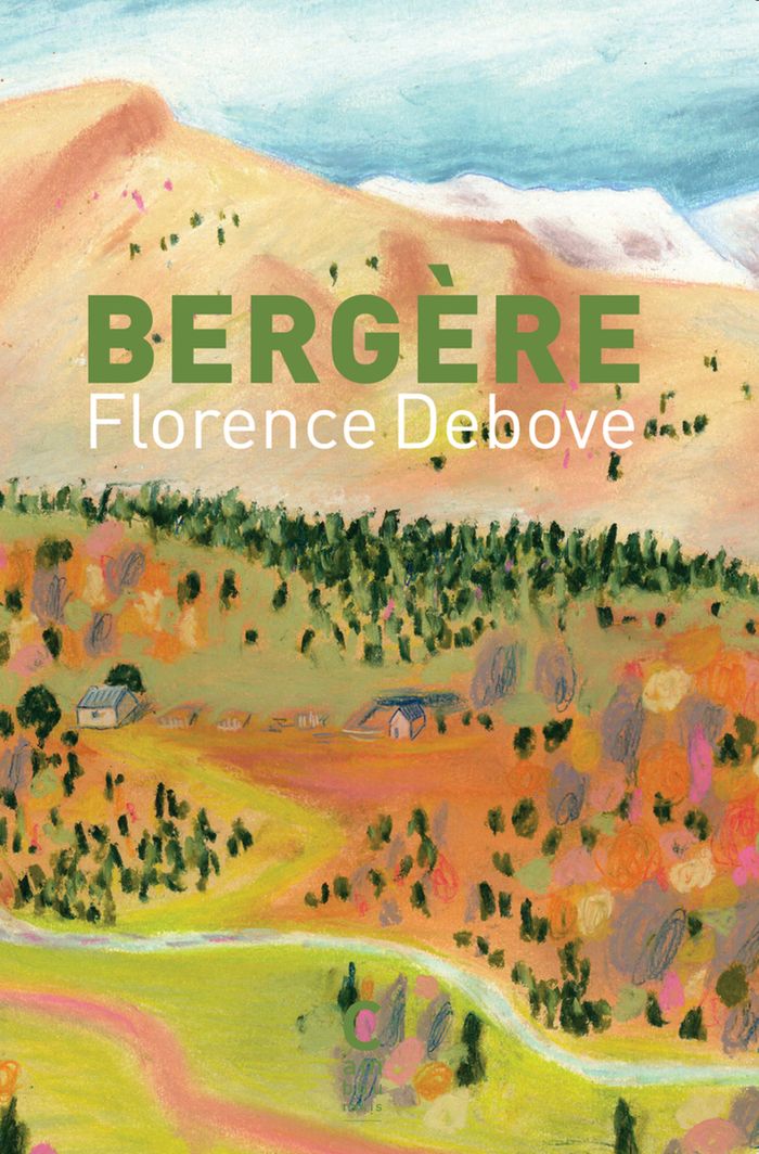 Couverture du livre « Bergère » de Florence Debove, librairie Les Contes Infusés à Corte