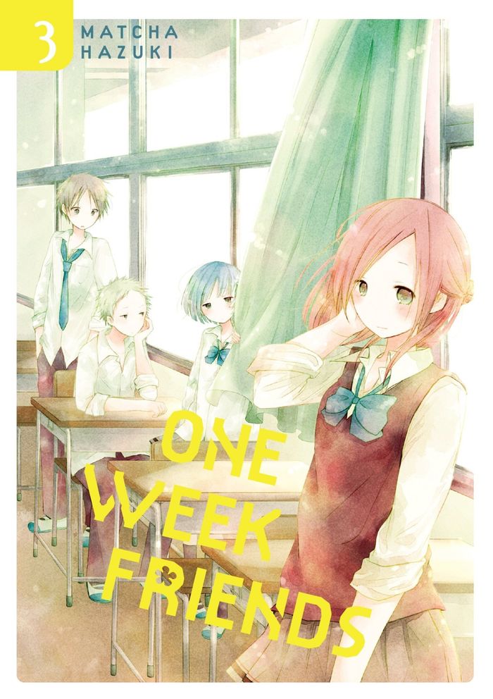Couverture du livre « ONE WEEK FRIENDS - TOME 03 » de Hazuki Matcha, librairie Les Contes Infusés à Corte