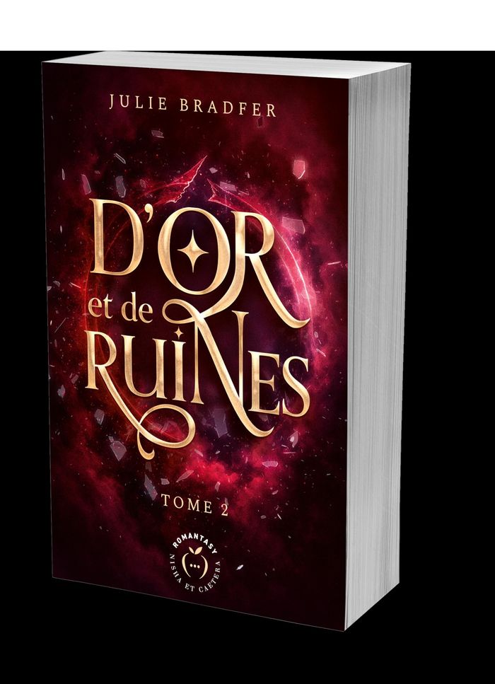 Couverture du livre « D'or et de ruines » de Julie Bradfer, librairie Les Contes Infusés à Corte