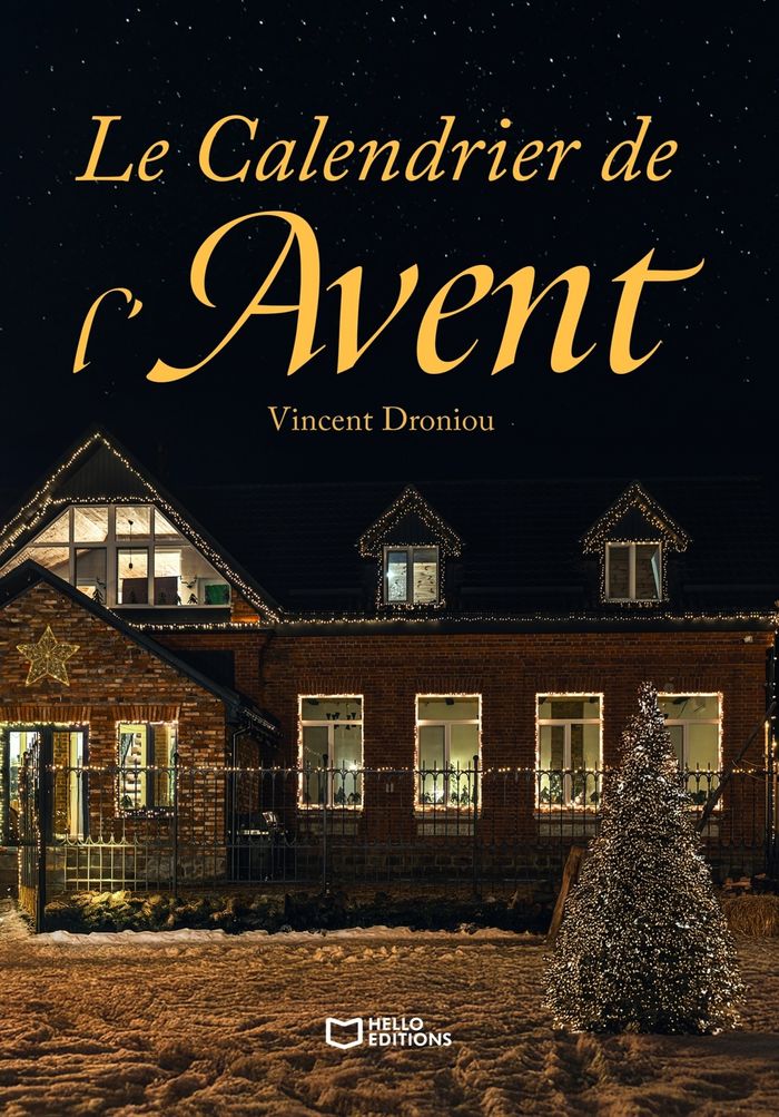 Couverture du livre « Le Calendrier de l'Avent » de Vincent Droniou, librairie Les Contes Infusés à Corte