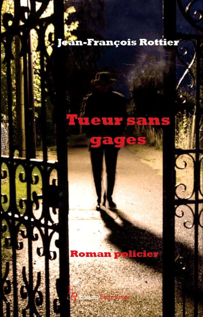 Couverture du livre « Tueur sans gages : roman policier » de Jean-François Rottier, librairie Les Contes Infusés à Corte