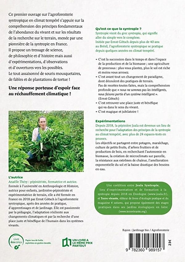 Quatrième de couverture de « Bienvenue en syntropie ! : un jardin d'abondance, des principes au terrain »
