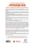 Quatrième de couverture de « Le guide Terre vivante du potager bio : Cultiver, soigner, conserver »