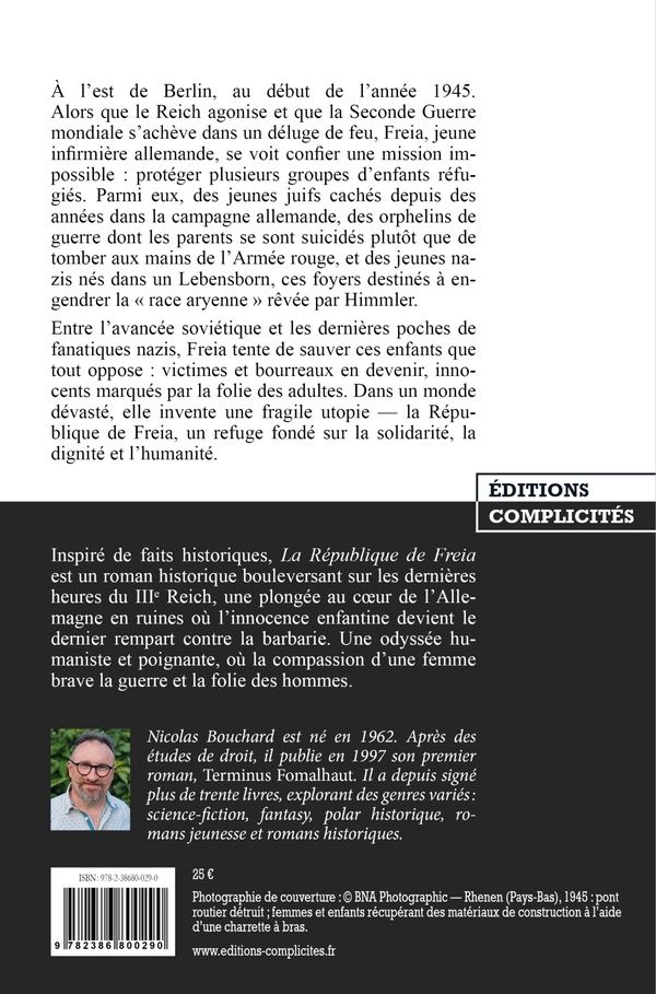 Quatrième de couverture de « La République de Freia : des enfants perdus au coeur du Reich en ruine »