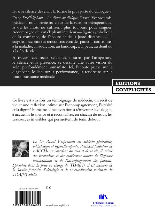 Quatrième de couverture de « Doc'éléphant : le silence du dialogue »
