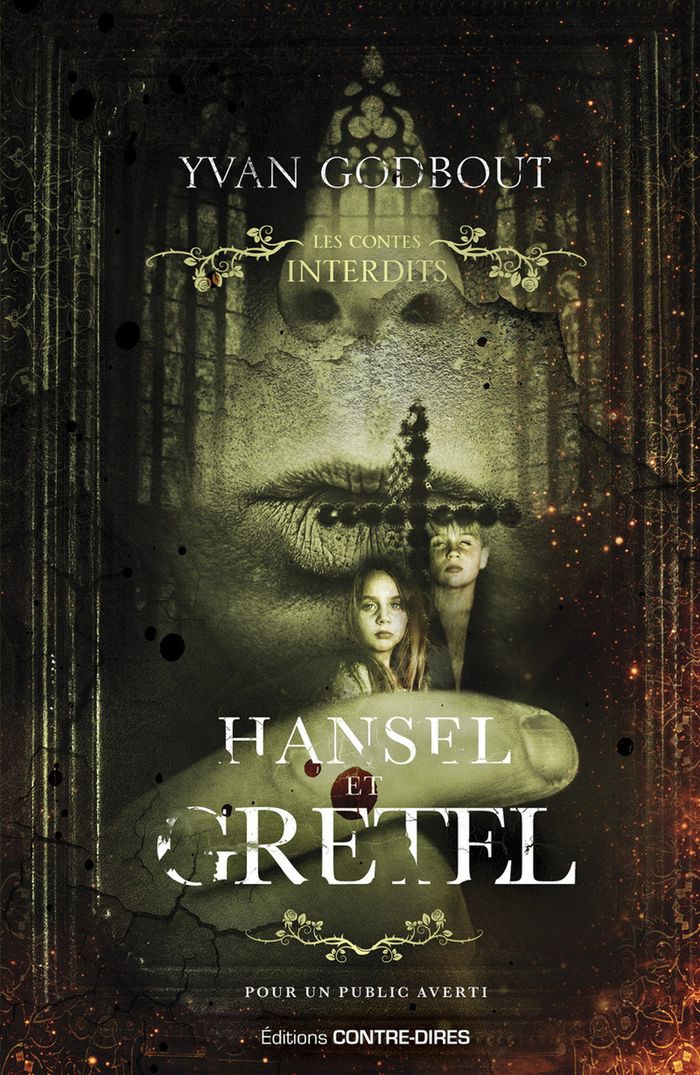 Couverture du livre « Hansel et Gretel » de Yvan Godbout, librairie Les Contes Infusés à Corte