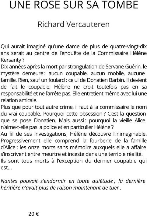 Quatrième de couverture de « Une rose sur sa tombe : roman »