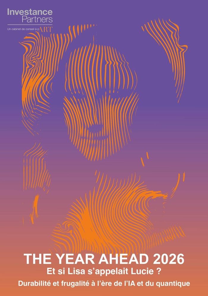 Couverture du livre « The year ahead 2026 : et si Lisa s'appelait Lucie ? Durabilité et frugalité à l'ère de l'IA et du quantique » de Investance partners, librairie Les Contes Infusés à Corte