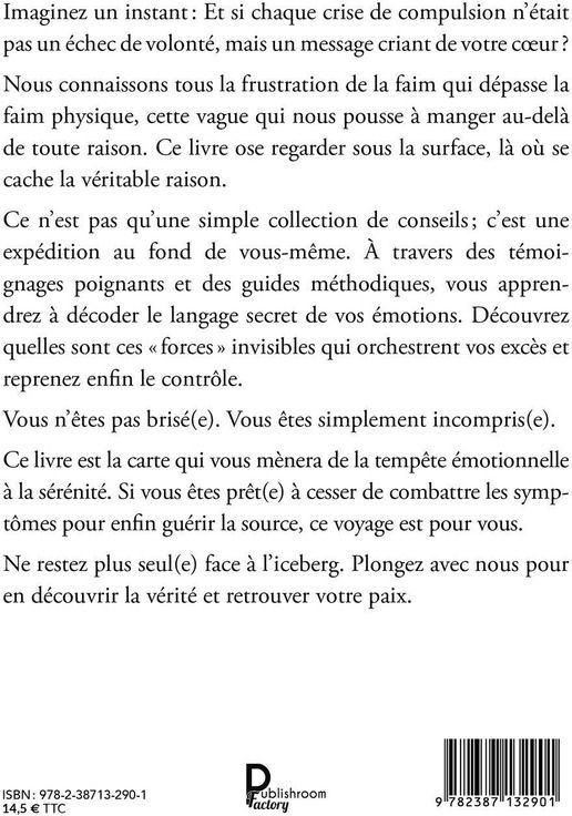 Quatrième de couverture de « Libérez-vous de la boulimie et de l'hyperphagie émotionnelles ! : des témoignages et des pistes vers la guérison »