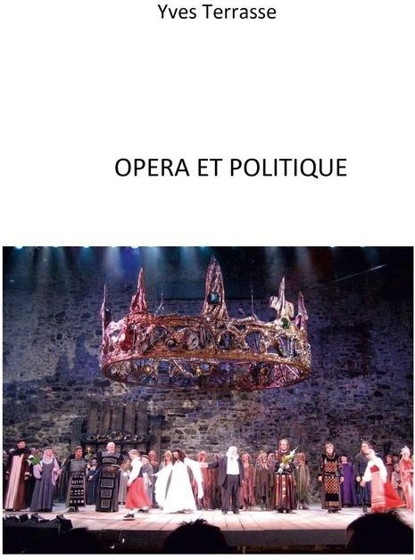 Quatrième de couverture de « Opéra et politique »