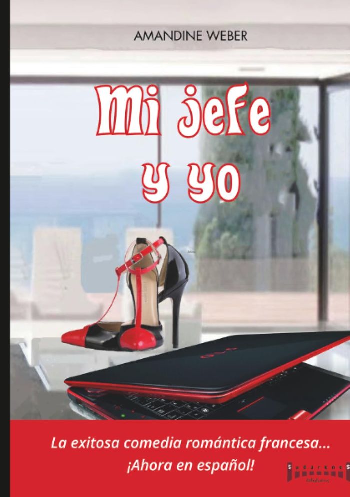 Couverture du livre « MI JEFE Y YO - UNA NOVELA FUERA DE SERIE », librairie Les Contes Infusés à Corte
